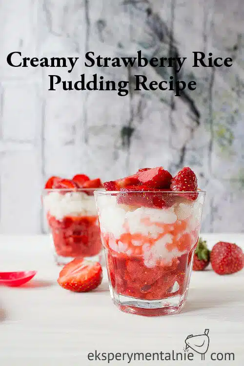Creamy Strawberry Rice pudding