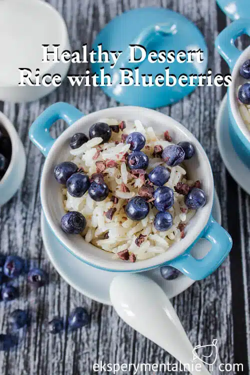 healthy dessert - rice with blueberries