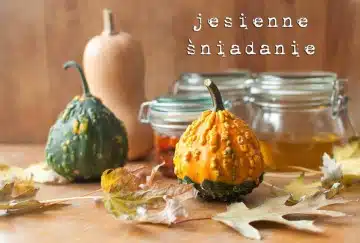 jesienne śniadanie z eksperymentalnie