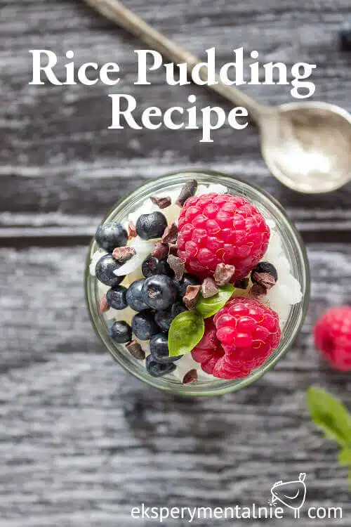 Raspberries and Blueberries Rice Pudding Recipe