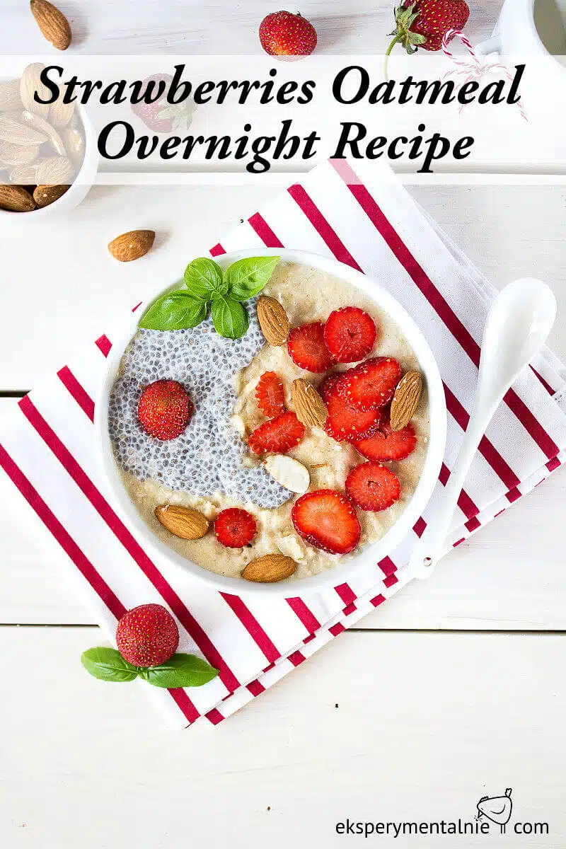  Strawberries Overnight Oatmeal Recipe