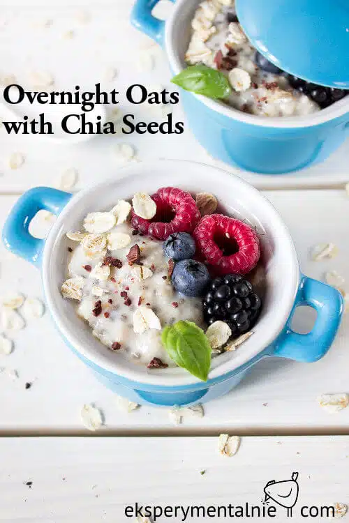 Overnight Oats with Chia seeds and fruits