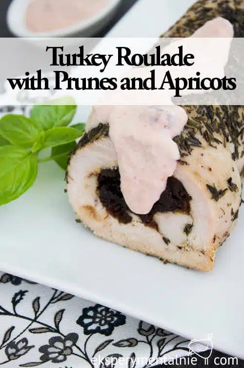 Turkey Roulade with prunes