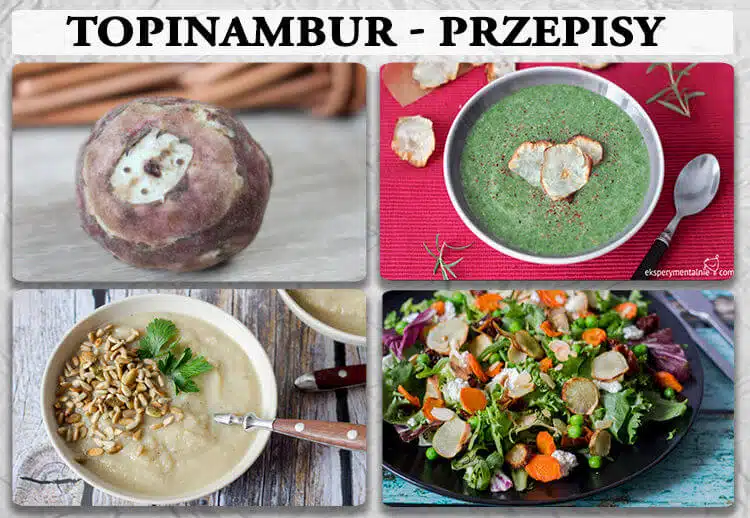 topinambur przepisy topinambur przepisy