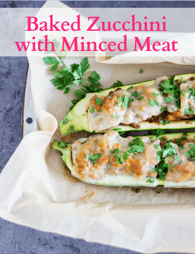 Baked Zucchini with Minced Meat